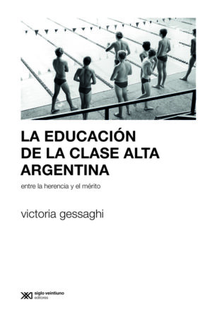 La educación de la clase alta argentina