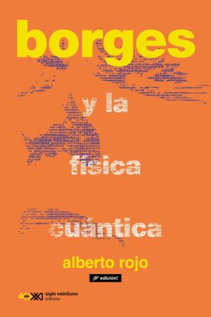 Borges, un escritor en las orillas