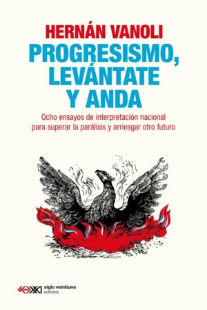 Progresismo, levántate y anda