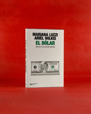 EL DÓLAR. HISTORIA DE UNA MONEDA ARGENTINA, de Mariana Luzzi y Ariel Wilkis, es otra de nuestras novedades de mayo. Los dos sociólogos recorren la historia de la moneda en nuestro país, desde 1930 hasta hoy: dólar oficial, dólar MEP, dólar blue, dólar Qatar y otras curiosidades que iluminan la relación que lxs argentinxs tenemos con nuestra economía. 

¡Pronto tendremos novedades sobre la presentación! No se lo pierdan. 📚💸