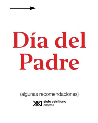 ¡Se viene el Día del Padre!
Y tenemos libros para padres curiosos o dispersos, serios o aventureros, reflexivos, psicobolches, pendeviejos, adorables. Les dejamos algunas recomendaciones ❤️📚